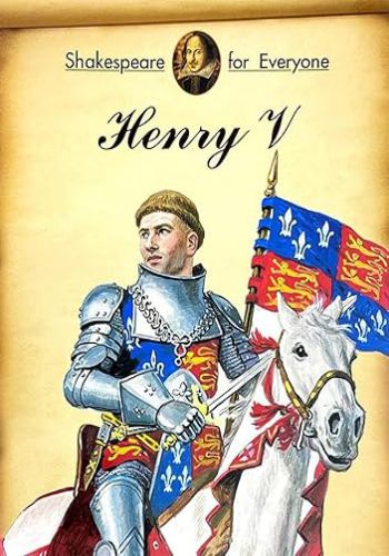 Shakespeare For Everyone (Henry V)